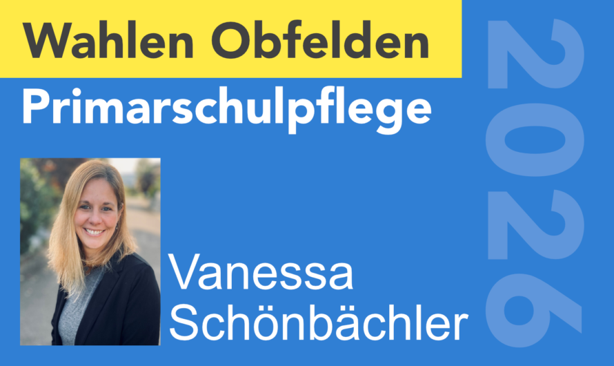 Wahlen 2026: Schulpflege-Kandidatin: Vanessa Schönbächler
